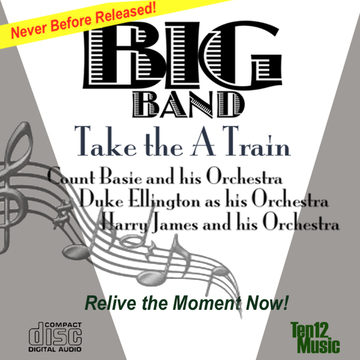 Big Band: Take the A Train by Count Basie